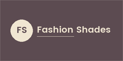 Fashion Shades