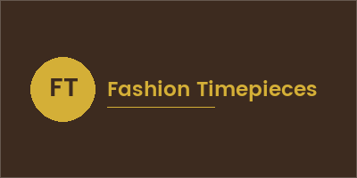 Fashion Timepieces